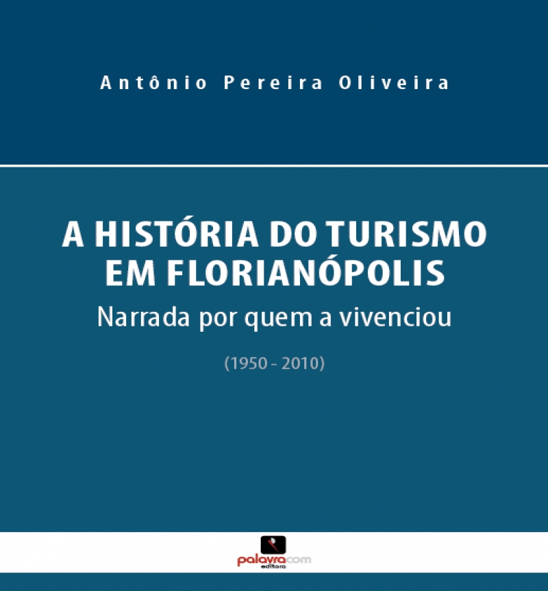 História do Turismo na Capital é tema de livro 