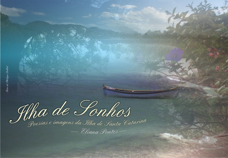 Poesias e imagens de Florianópolis inspiram livro 