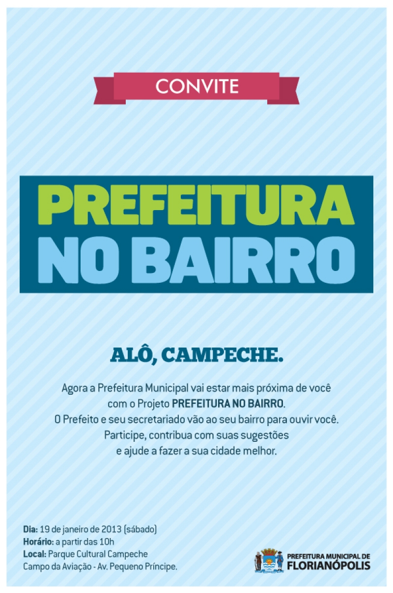 Campeche terá “Prefeitura no Bairro” no sábado