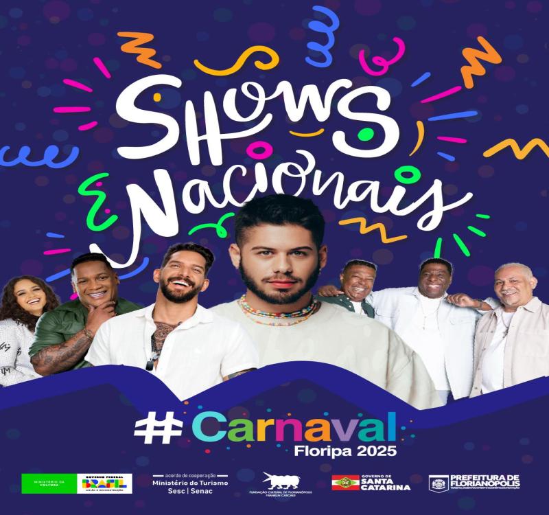Carnaval 2025: Floripa recebe shows nacionais gratuitos
