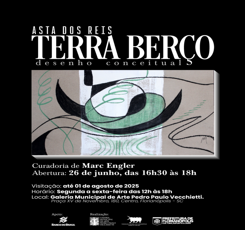 Exposição “TERRA BERÇO”, de Asta dos Reis