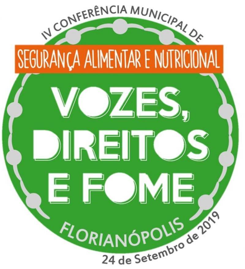 Prefeitura de Florianópolis promove Conferência Municipal de Segurança Alimentar e Nutricional