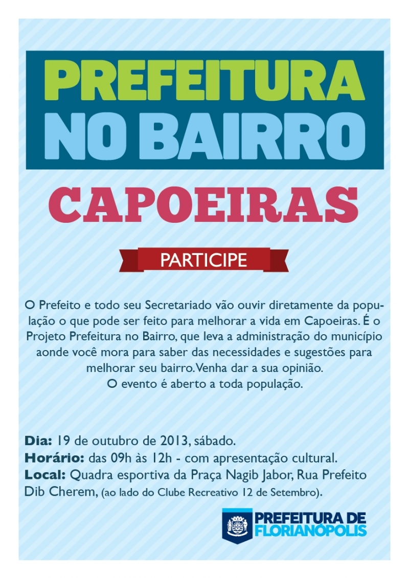 Prefeitura no Bairro deste sábado será em Capoeiras