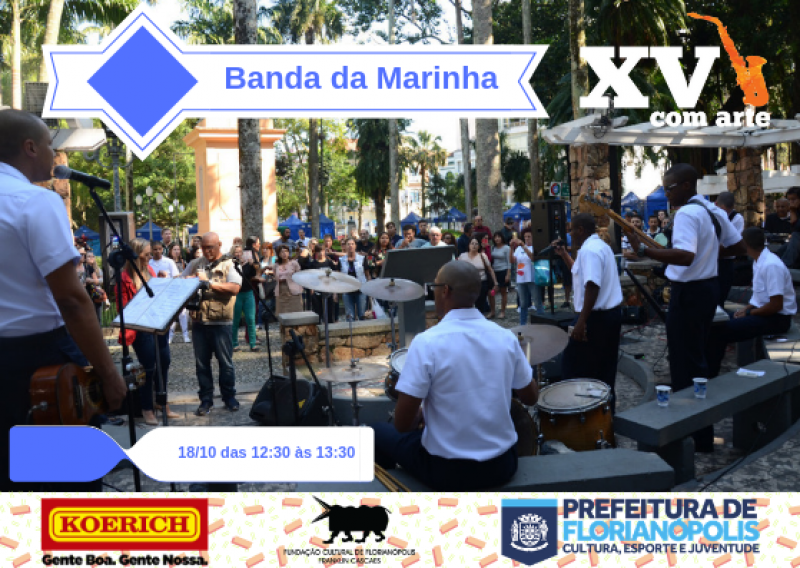 XV com Arte recebe Banda da Marinha nesta quinta-feira