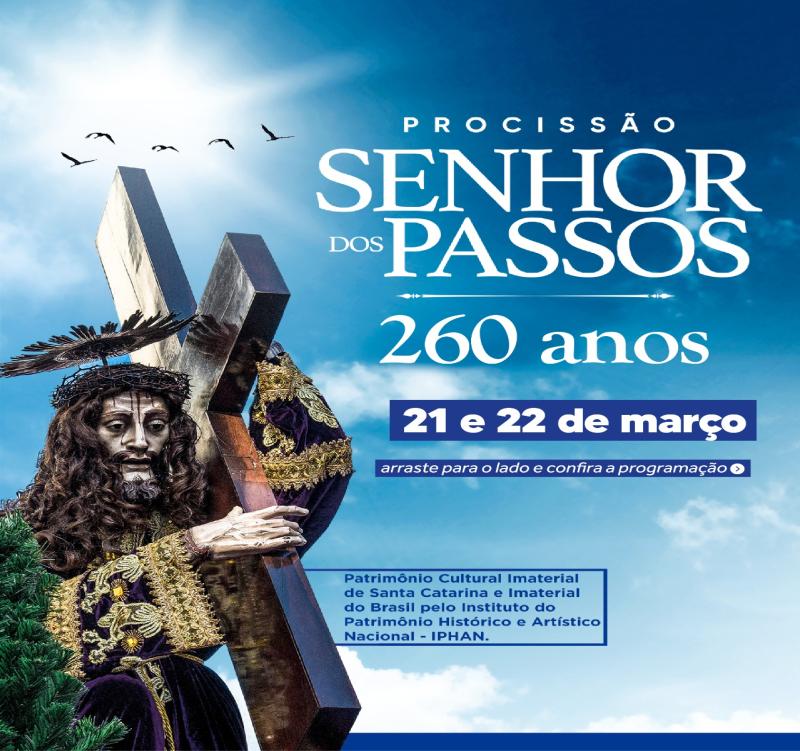 260ª Procissão do Senhor dos Passos acontece nos dias 21 e 22 de março 
