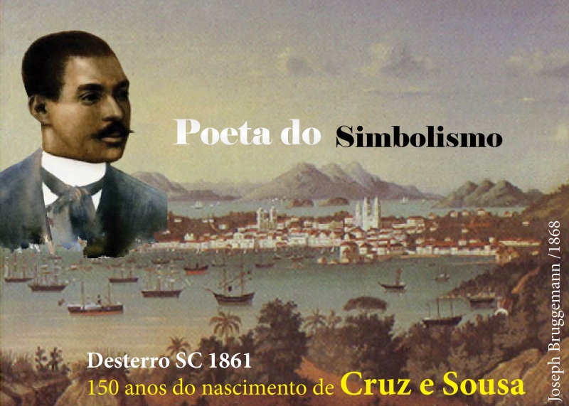 Florianópolis quer homenagear o maior poeta simbolista