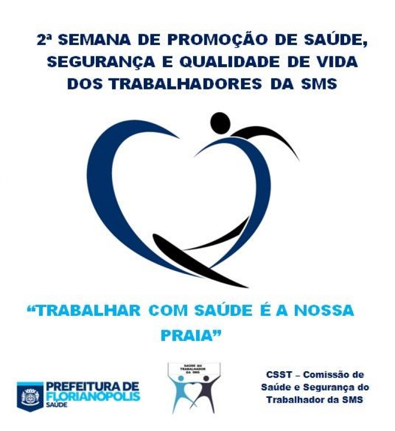 Vai começar a Semana de Saúde do Trabalhador