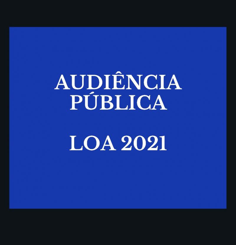 Audiência Pública LOA 2021
