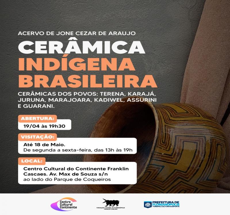 Abertura da exposição “Cerêmica Indígena Brasileira” 