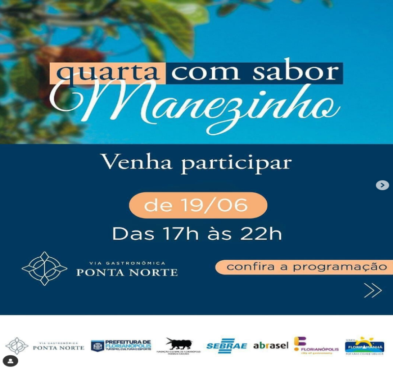 Quarta com Sabor Manézinho 