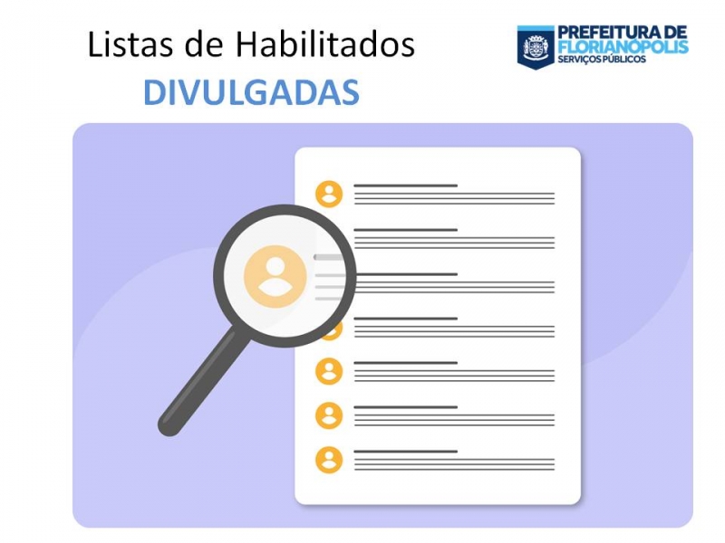 Listas de habilitados de diversos editais divulgadas