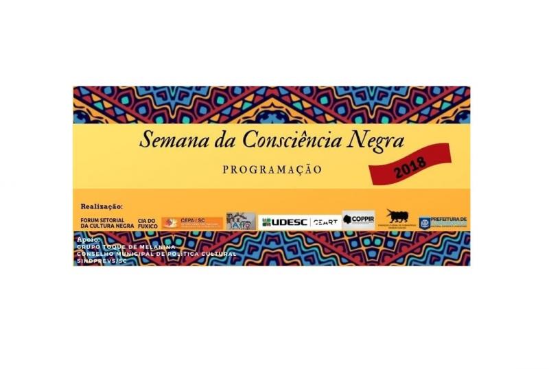 Semana da Consciência negra inicia hoje com extensa programação.