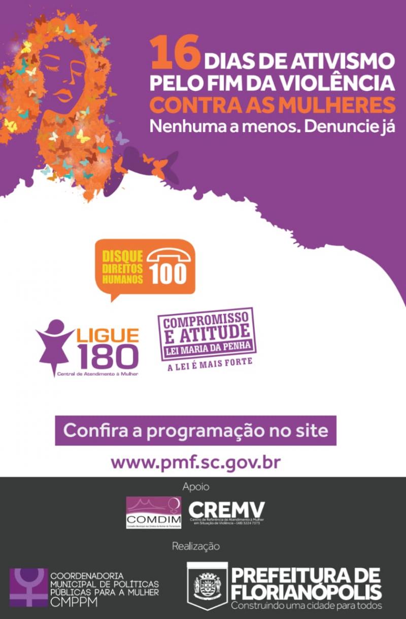 Cerimônia de abertura dos 16 dias de ativismo pelo fim da violência contra as mulheres 