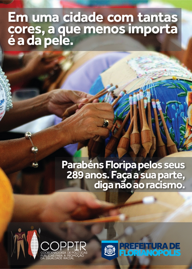 Campanha por Florianópolis sem racismo