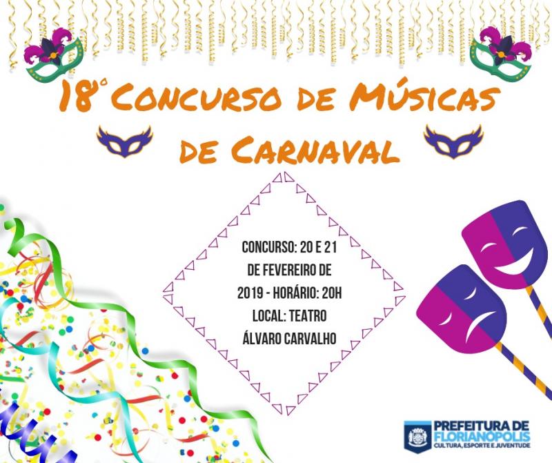  Confira os finalistas do 18º Concurso de Músicas de Carnaval. 