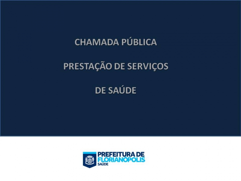 Chamadas públicas têm data prorrogada