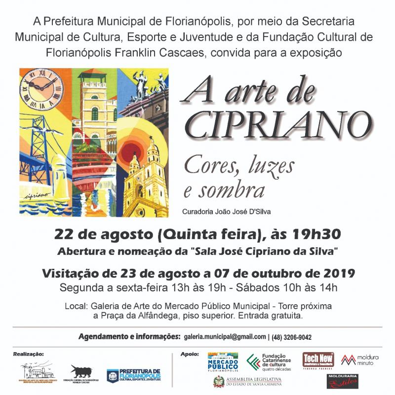 Exposição artística - A Arte de CIPRIANO - Cores, Luzes e Sombra inicia dia 22/08  