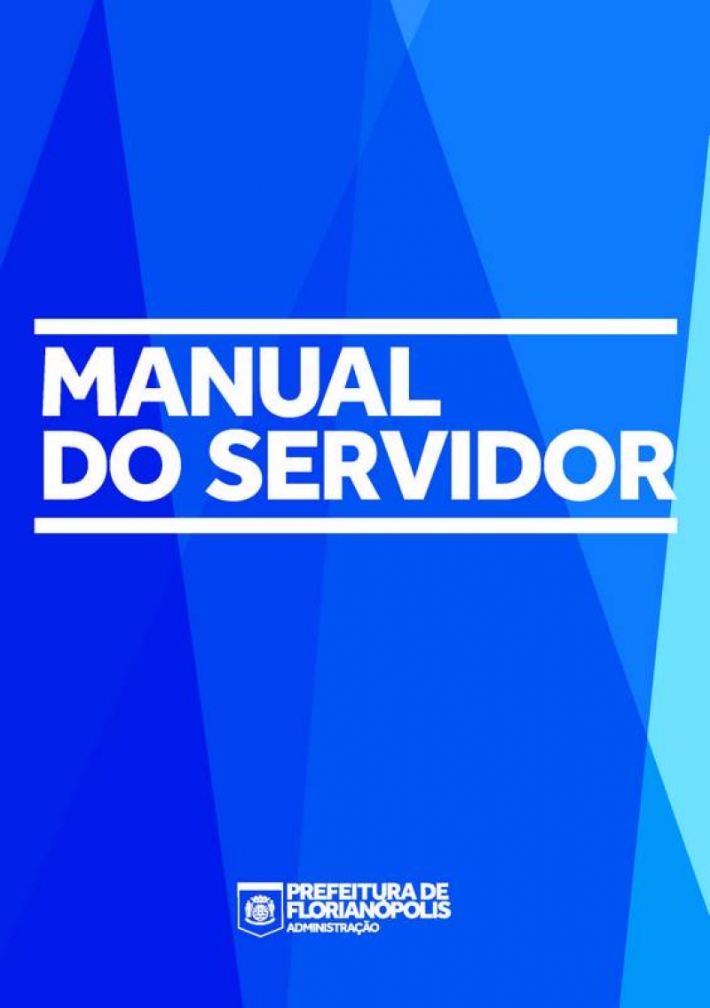 Prefeitura lança 1º Manual do Servidor 