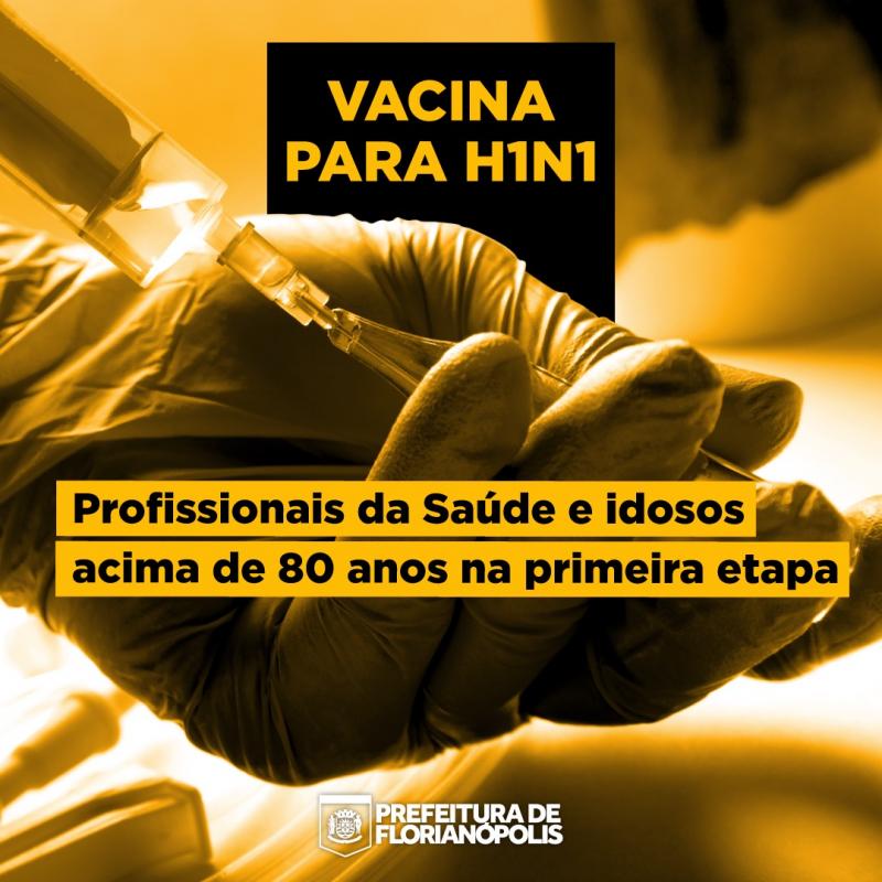 Prefeitura de Florianópolis inicia campanha de vacinação contra H1N1