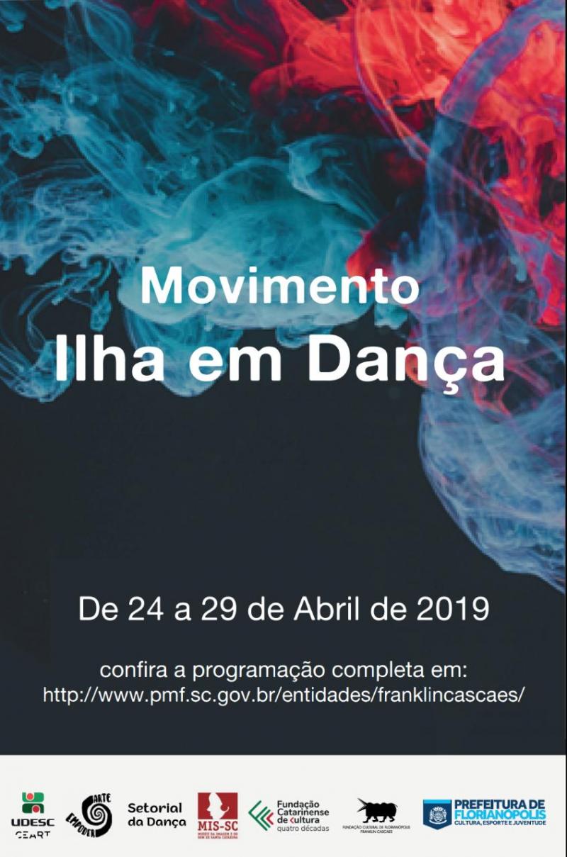 Movimento Ilha em Dança de 24 a 29 de abril em Florianópolis 