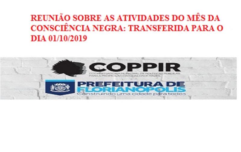 Reunião sobre o Mês da Consciência Negra: transferida
