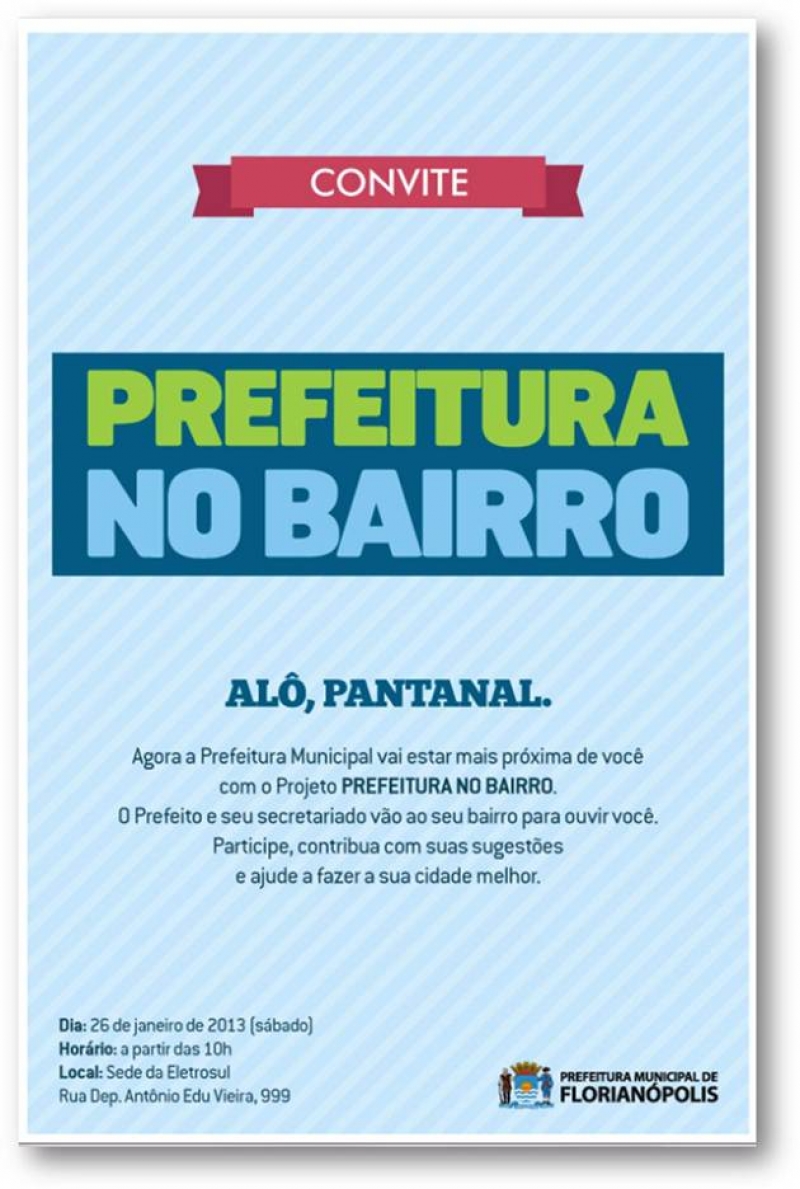  “Prefeitura no Bairro” deste sábado será no Pantanal