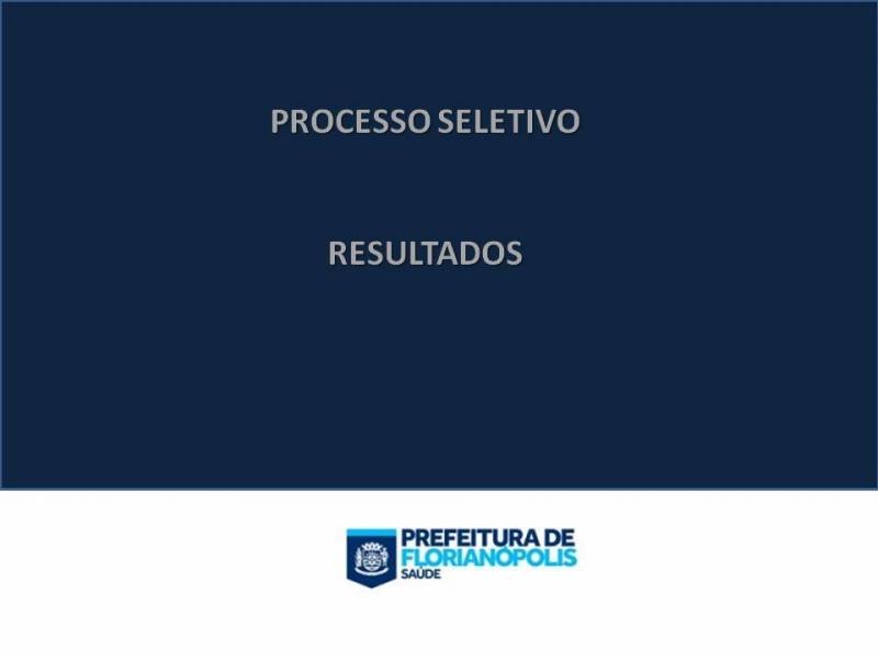 Processo seletivo: homologação do resultado