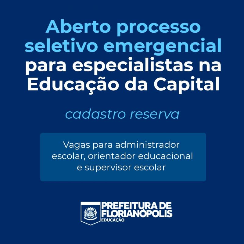 Aberto processo seletivo emergencial para especialistas na Educação da Capital