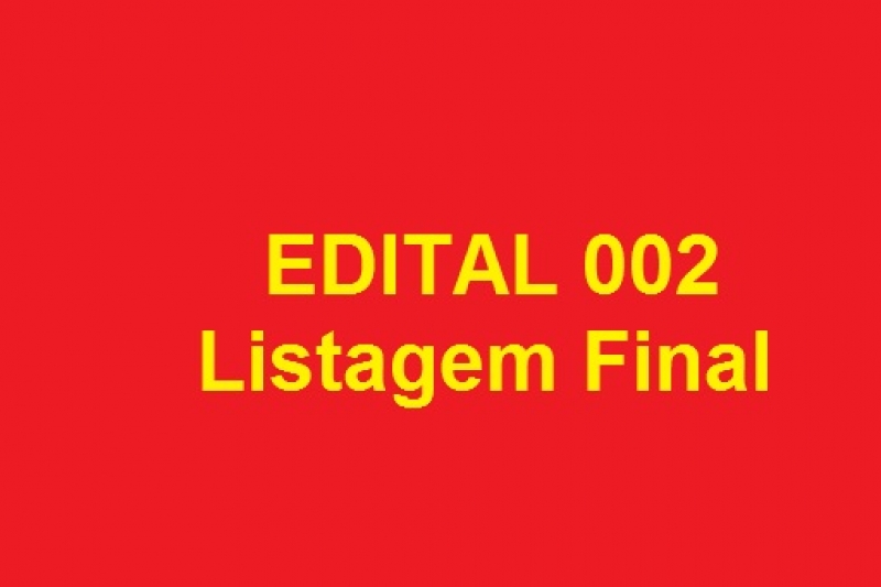 Lista dos habilitados ou não no edital 002