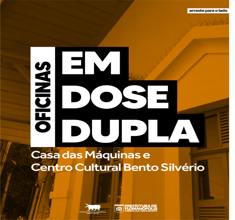 Agenda em Dose Dupla | Casa das Máquinas e Centro Cultural Bento Silvério
