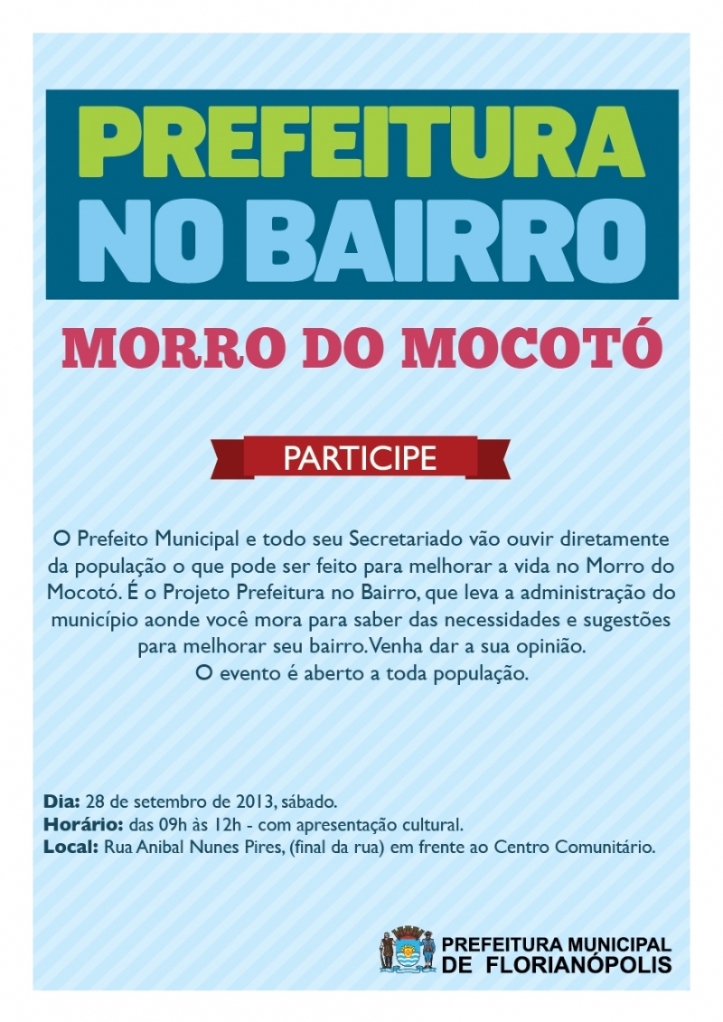 Prefeitura no Bairro será no Morro do Mocotó