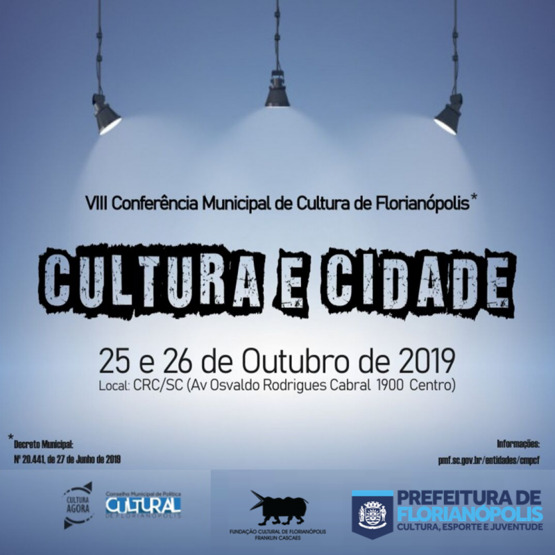8ª Conferência Municipal de Cultura de Florianópolis