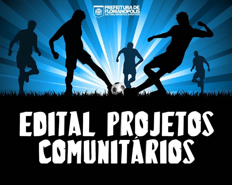 Prefeitura lança edital para Seleção de Projetos Esportivos Comunitários