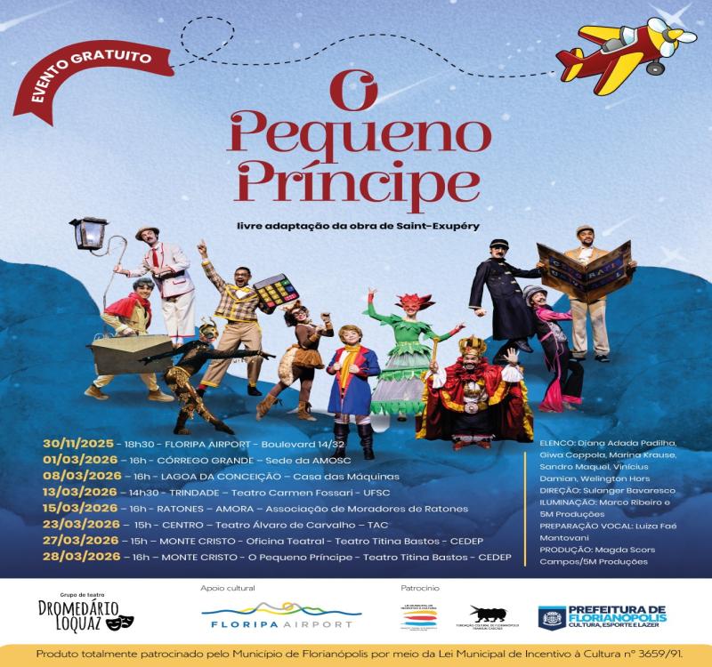 Espetáculo “O Pequeno Príncipe” volta a circular por Florianópolis