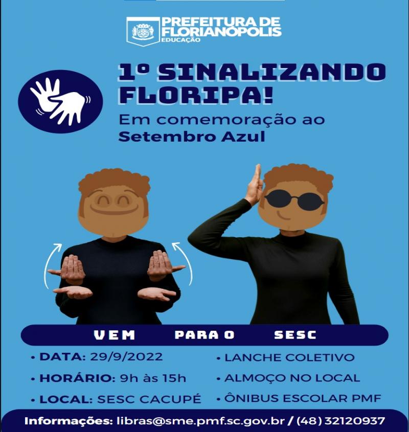 Estudantes surdos da Capital participam do projeto Sinalizando Floripa