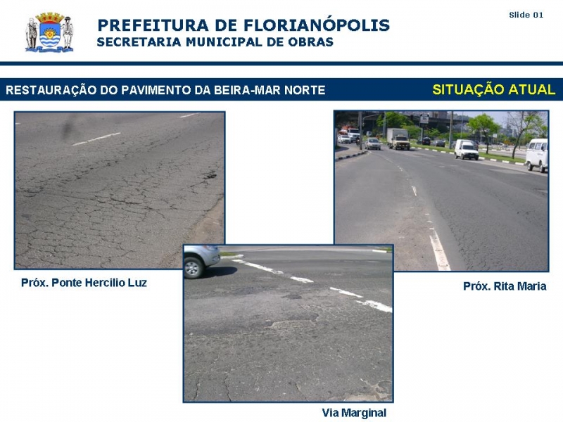 Pistas da Avenida Beira Mar Norte são recapeadas