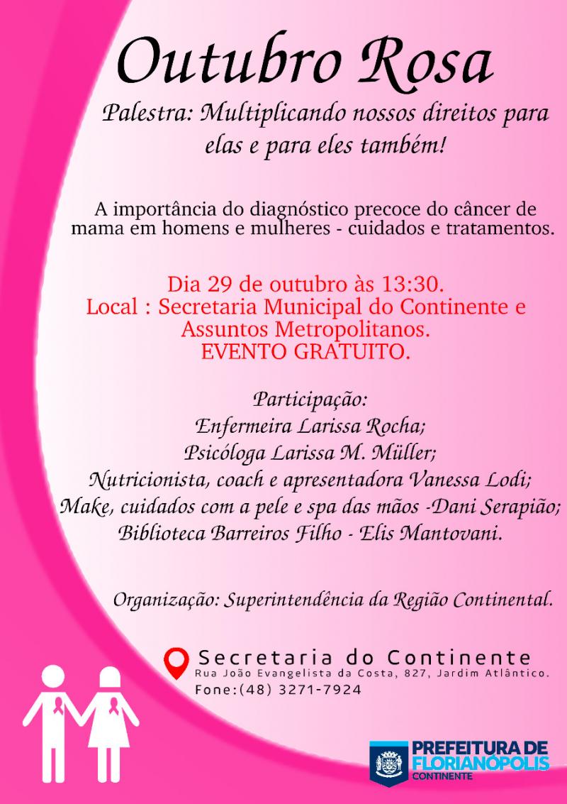 Prefeitura de Florianópolis promove palestra gratuita que encerra as atividades do Outubro Rosa