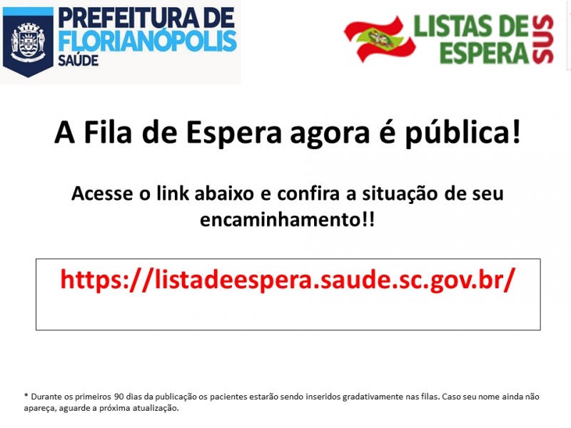 Florianópolis: listas de espera agora são públicas