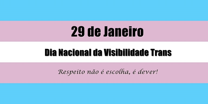 Comemoração do dia Nacional da Visibilidade Trans 