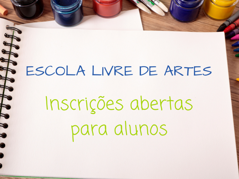 Escola Livre de Artes abre inscrições para alunos