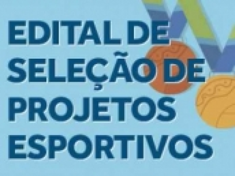 Prorrogado prazo para resultado dos Editais dos Esportes