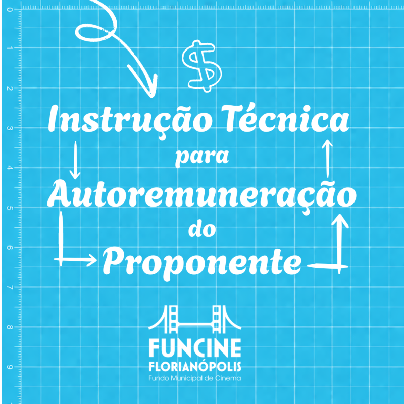 Instrução Técnica para Auto-remuneração do Proponente