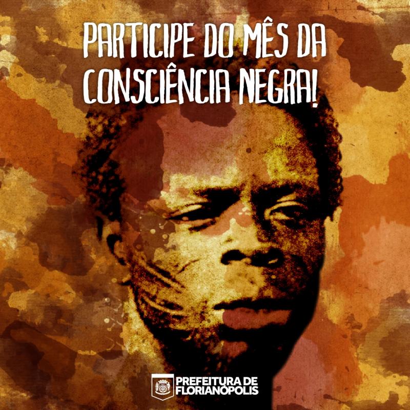 Confira a programação do Mês da Consciência Negra