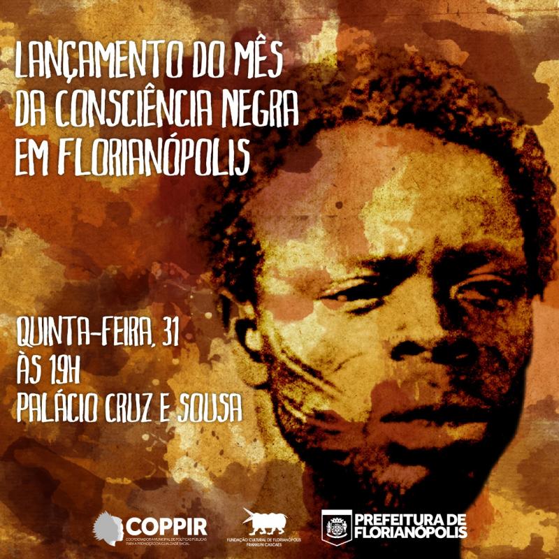 É HOJE! Abertura do Mês da Consciência Negra